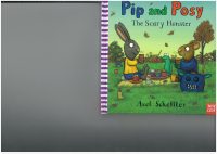 Pip and Posy The Scary Monster - Axel Scheffler.pdf